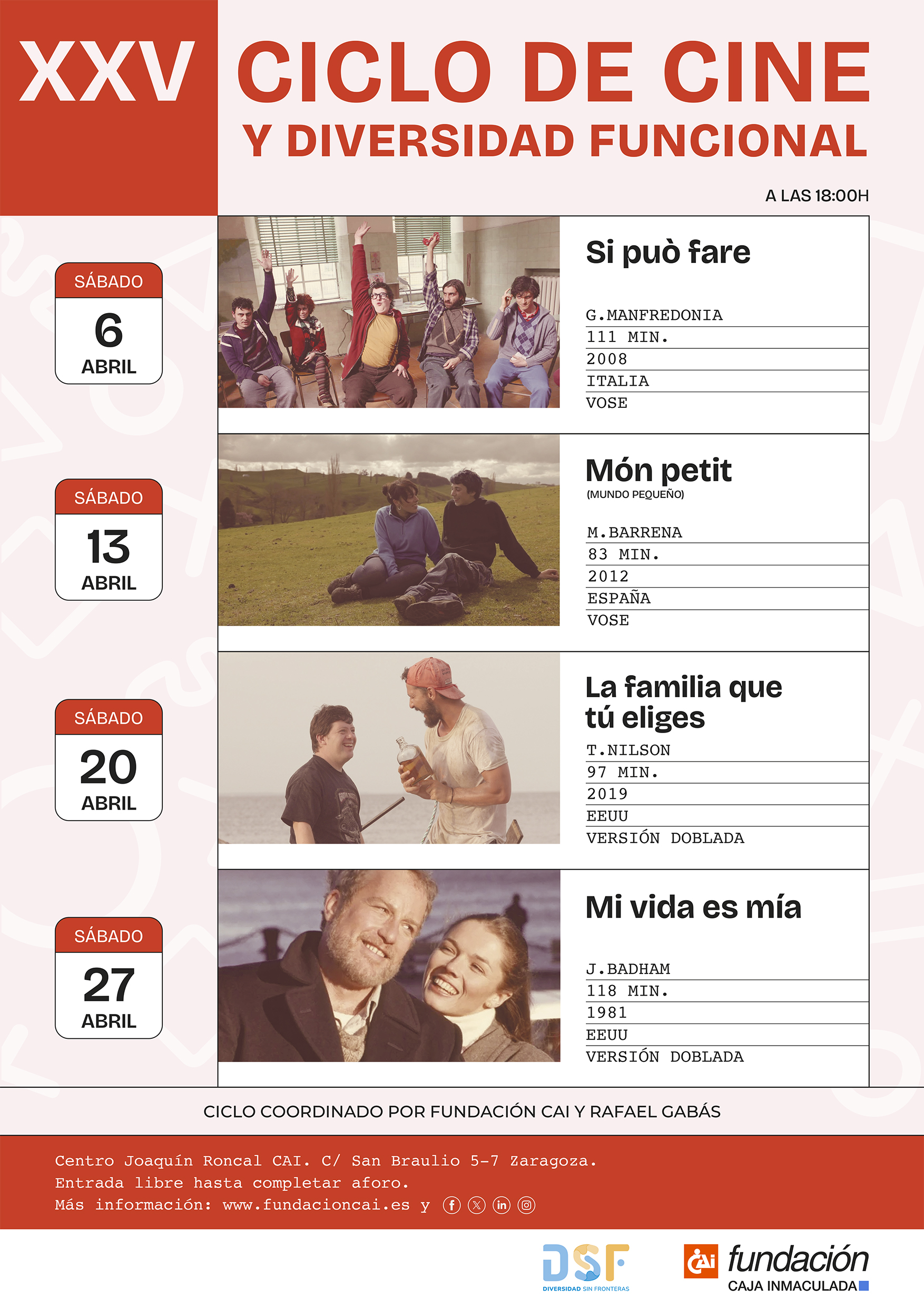 XXV CICLO DE CINE Y DIVERSIDAD FUNCIONAL. DISCAPACITADOS SIN FRONTERAS