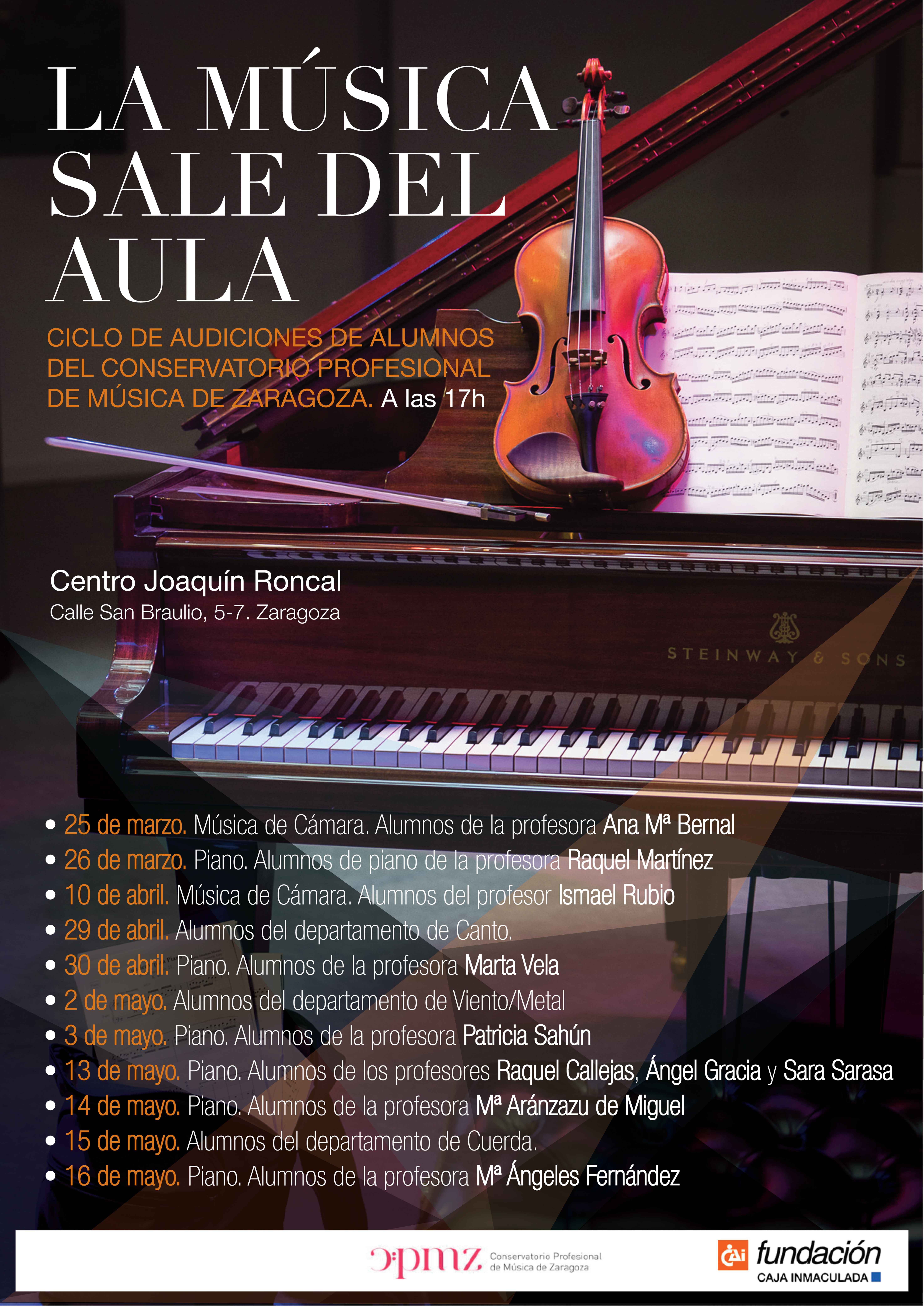 LA MÚSICA SALE DEL AULA. Recitales de alumnos del CPMZ