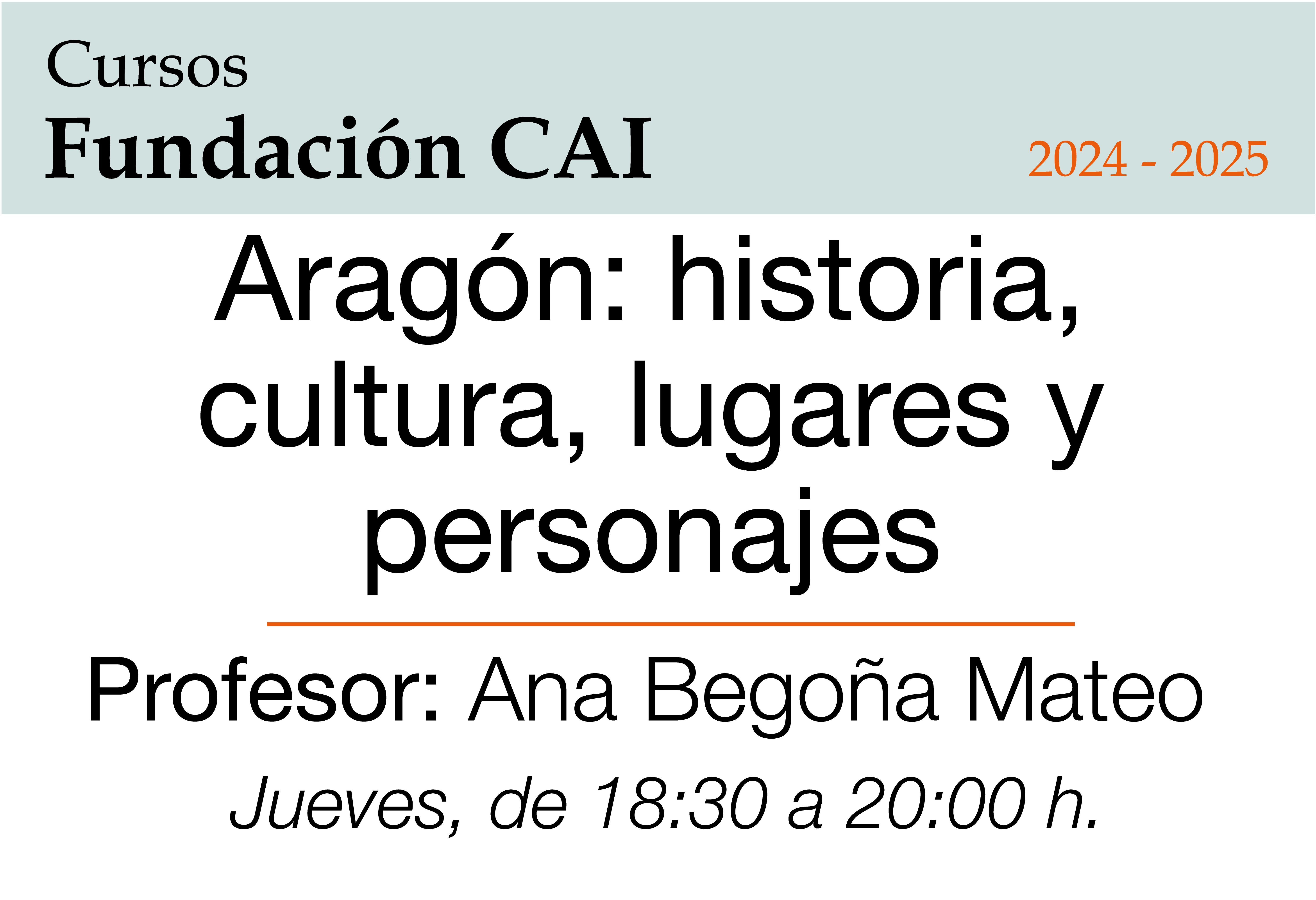 Aragón: historia, cultura, lugares y personajes.