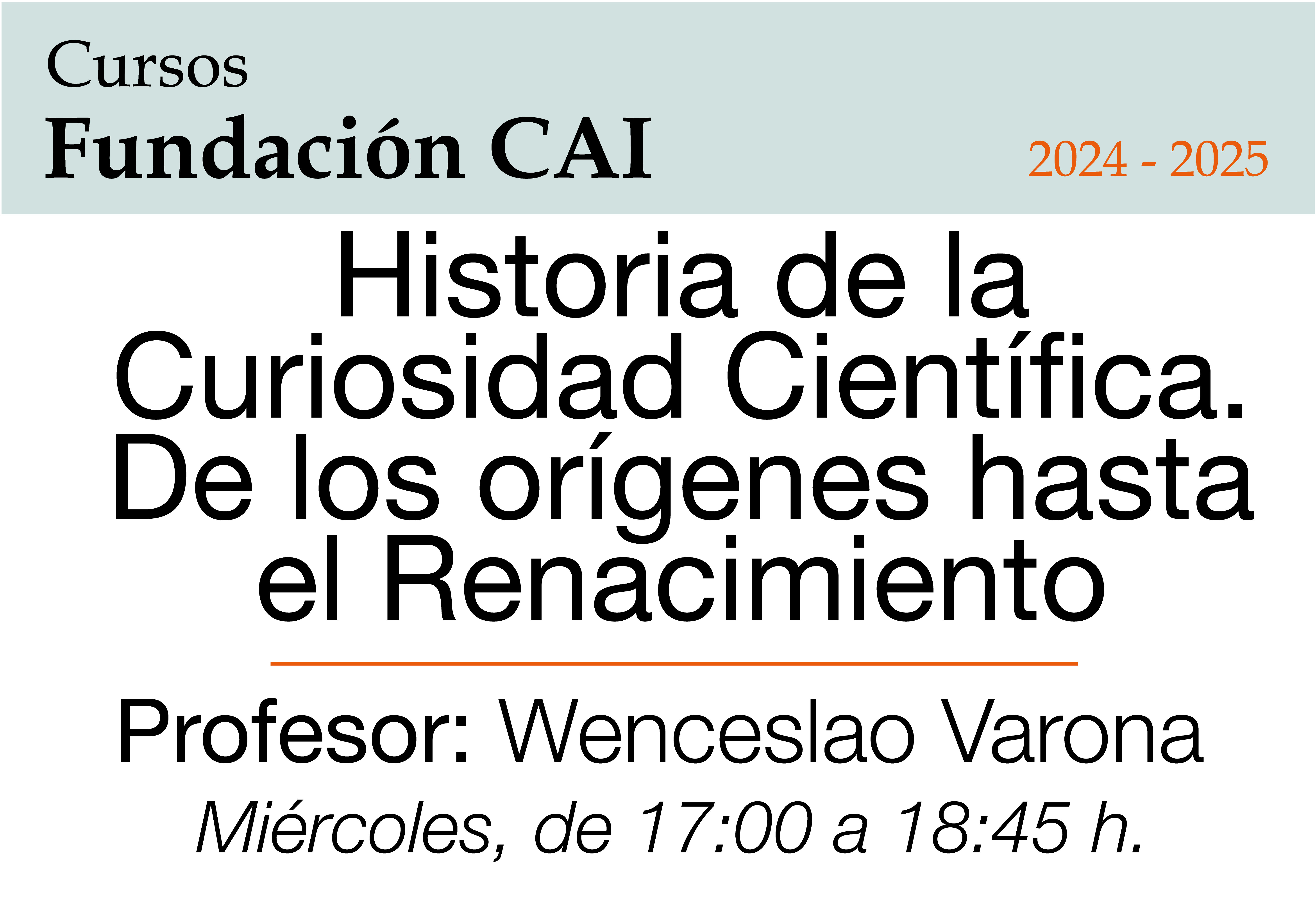 Historia de la Curiosidad Científica. De los orígenes hasta el Renacimiento.
