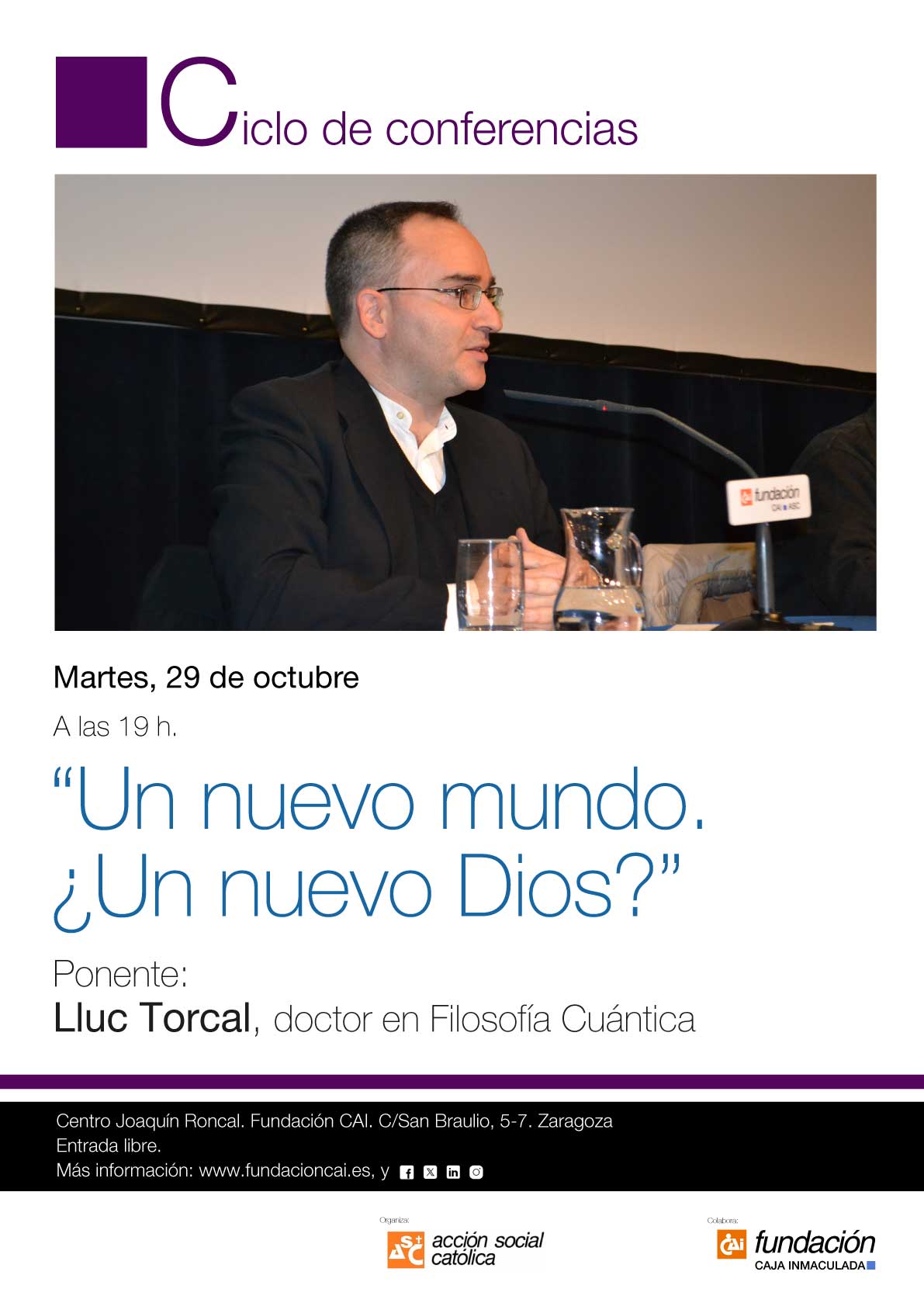 Conferencia "Un nuevo mundo. ¿Un nuevo Dios?"