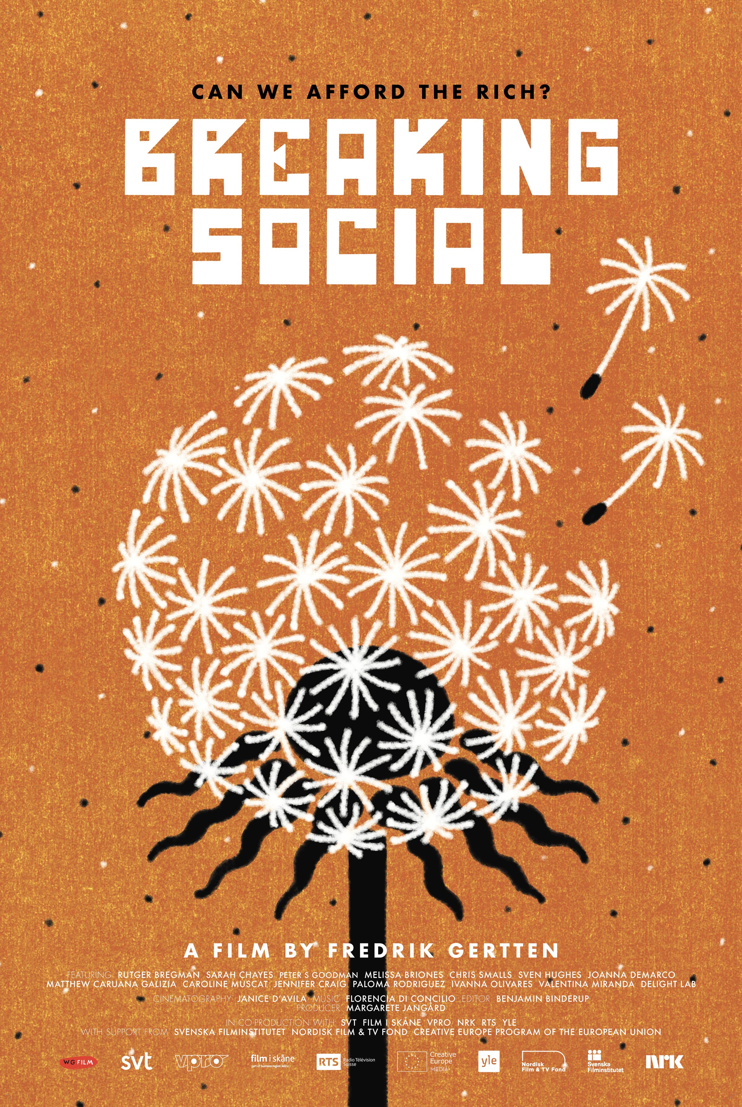"Breaking Social. ¿Podemos mantener a los ricos?", de Fredrik Gertten.