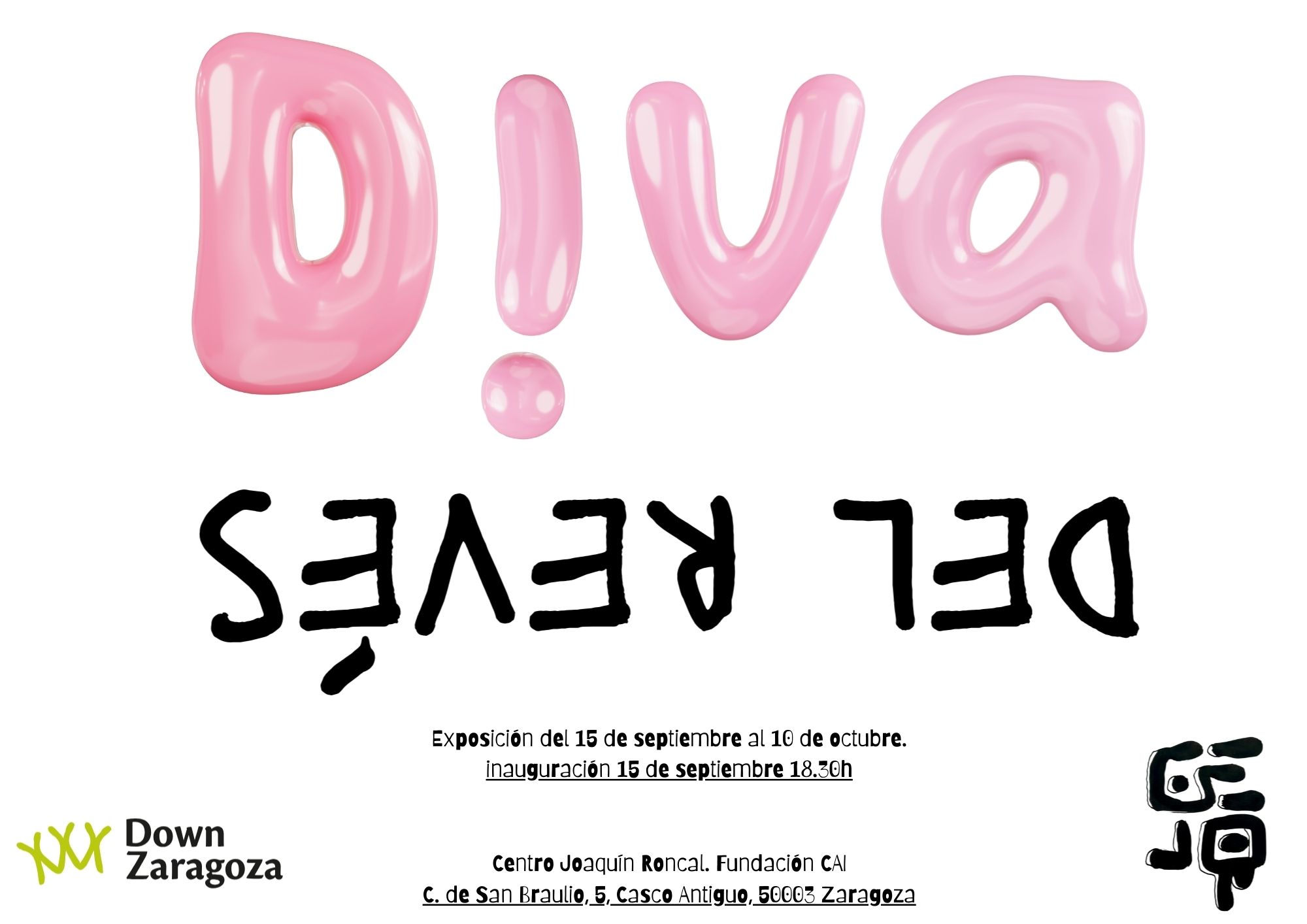 Exposición "Diva del revés". Fundación Down.