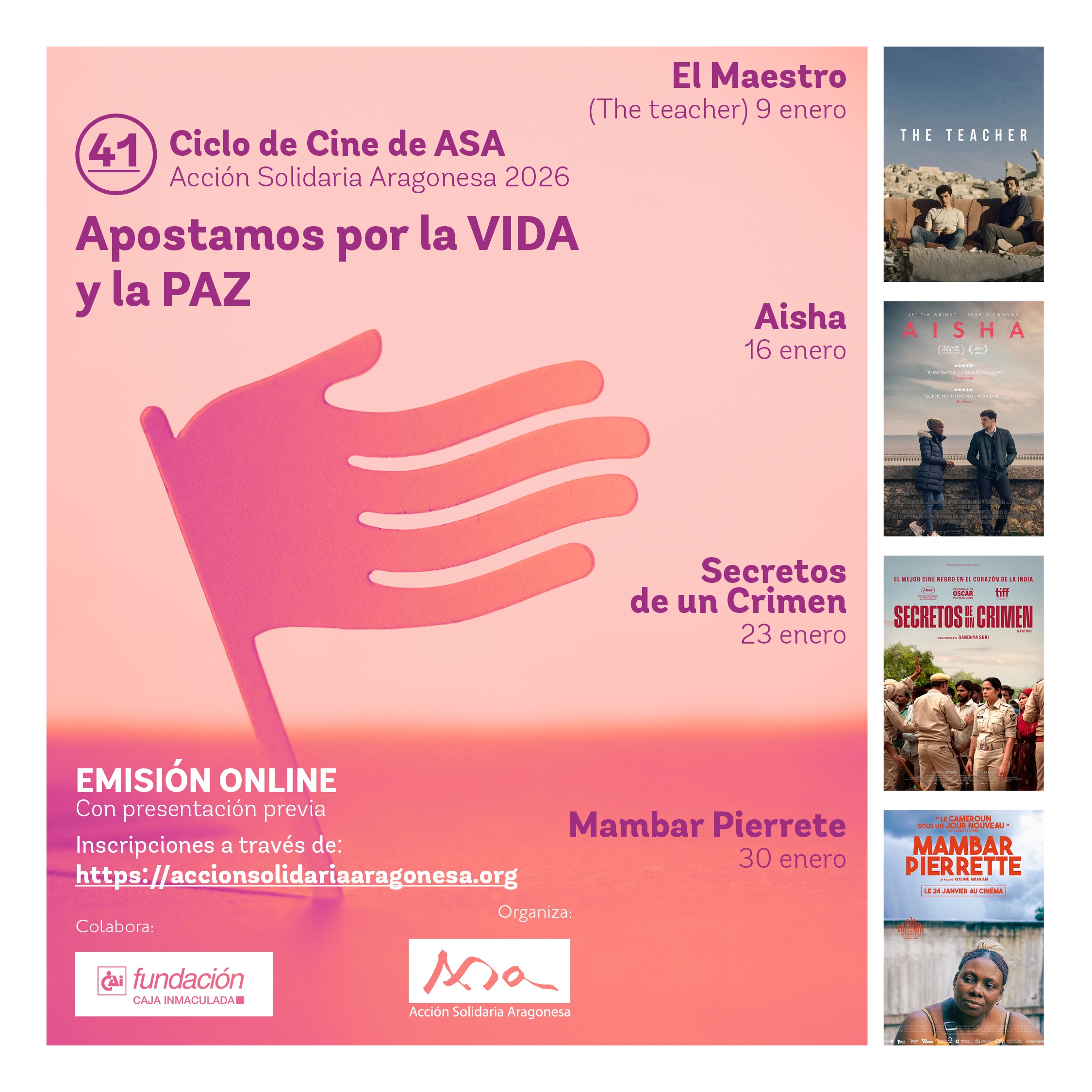 41 Ciclo de Cine ASA (Acción Solidaria Aragonesa)