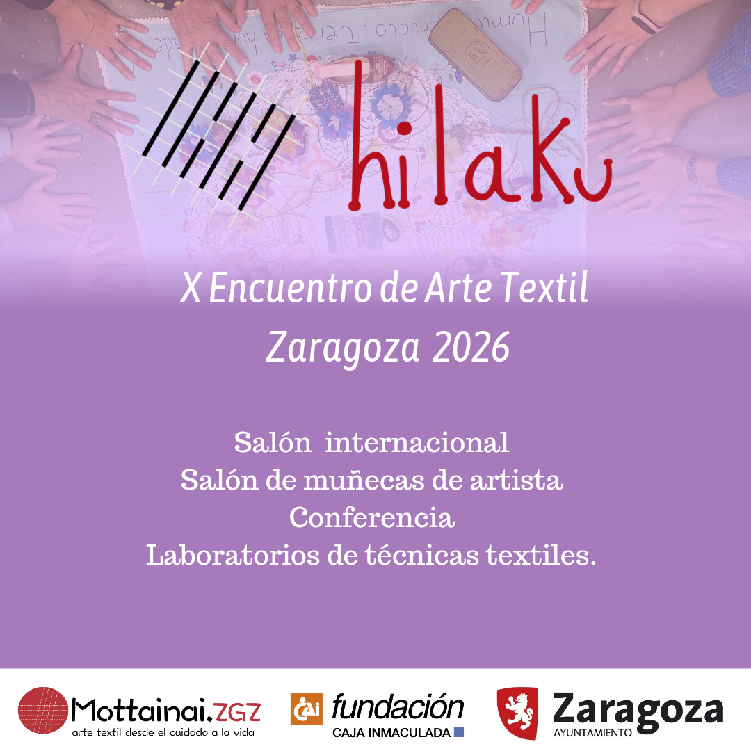 HILAKU. X Encuentro Internacional de Arte Textil "Invisibles". Salón de artista. Mottainai ZGZ.