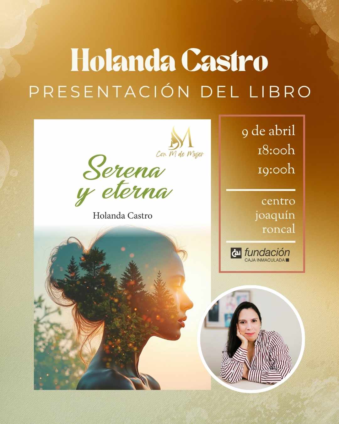 Presentación del libro Serena y Eterna con la autora Holanda Castro