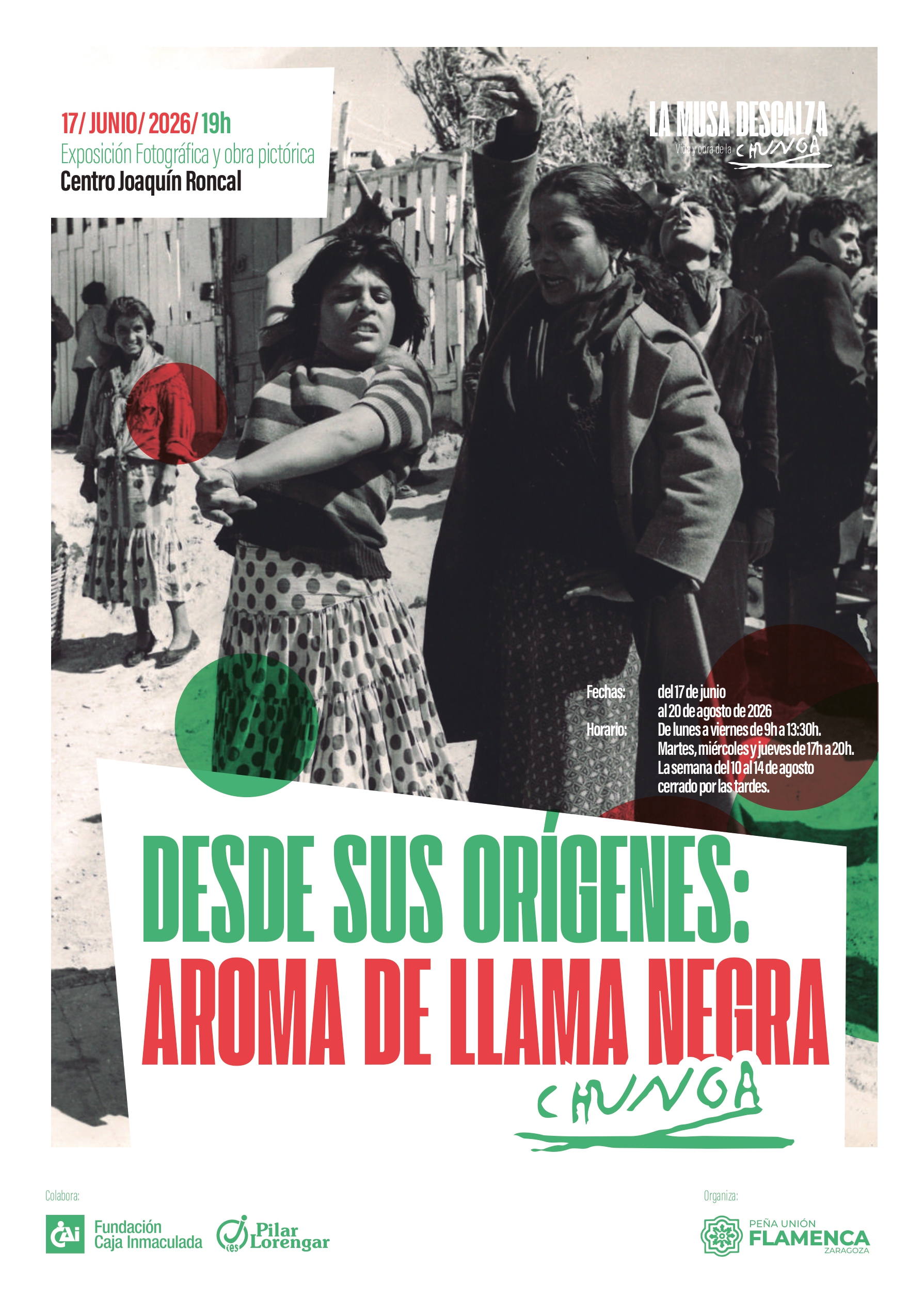Exposición. Los orígenes: aroma de llama negra. Chunga. Unión Peña Flamenca