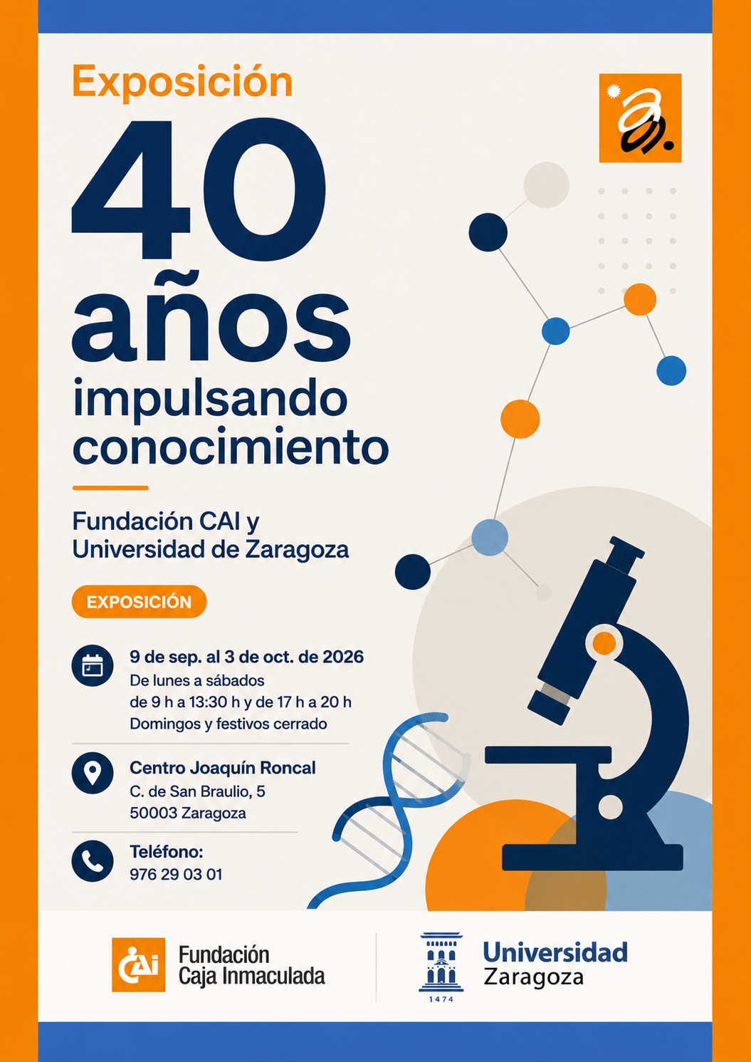 Exposición "40 años impulsando conocimiento". Fundación CAI y Universidad de Zaragoza
