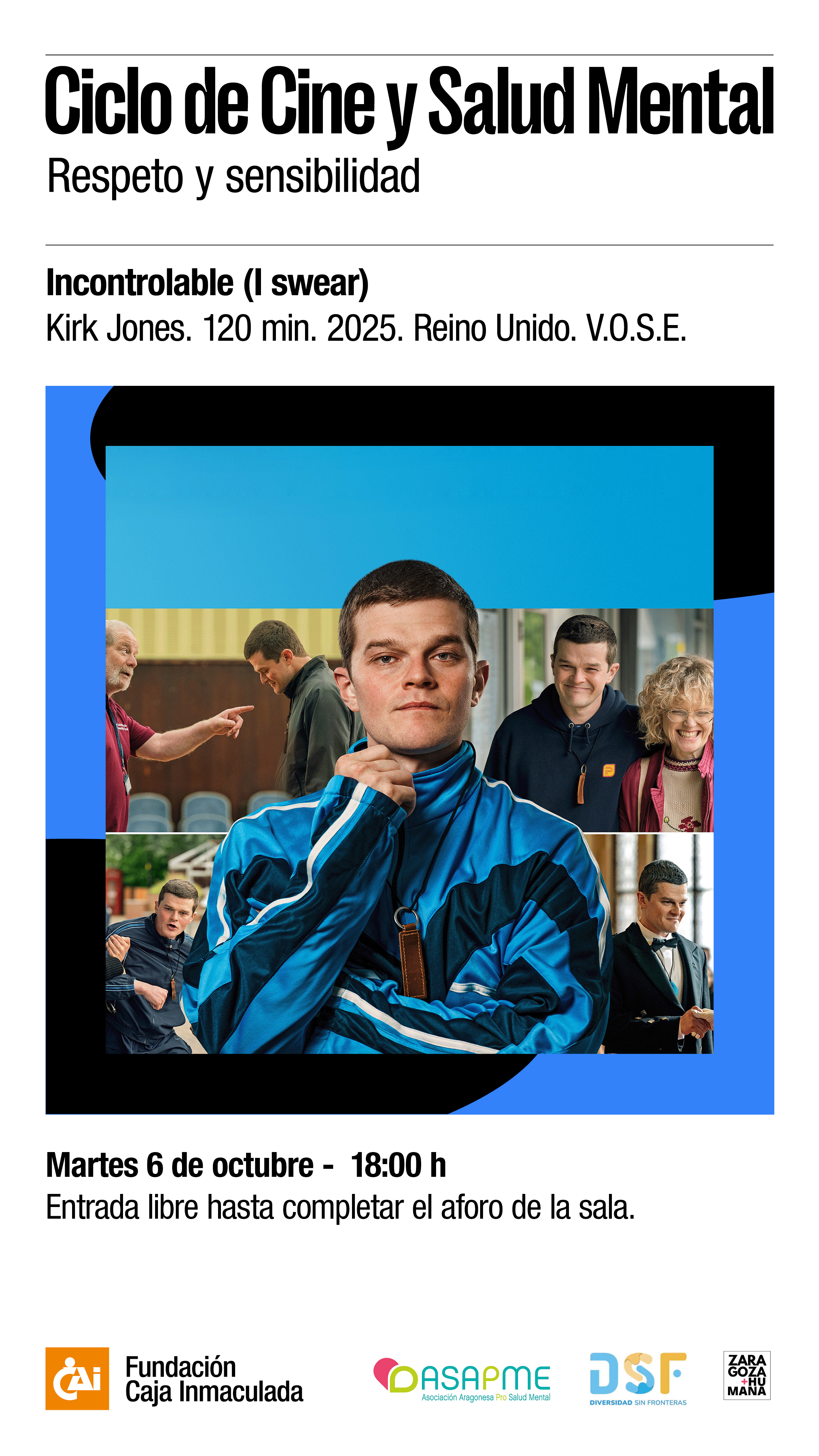 “Incontrolable” (“I swear”), de Kirk Jones. 120 min. 2025. Reino Unido. V.O.S.E.