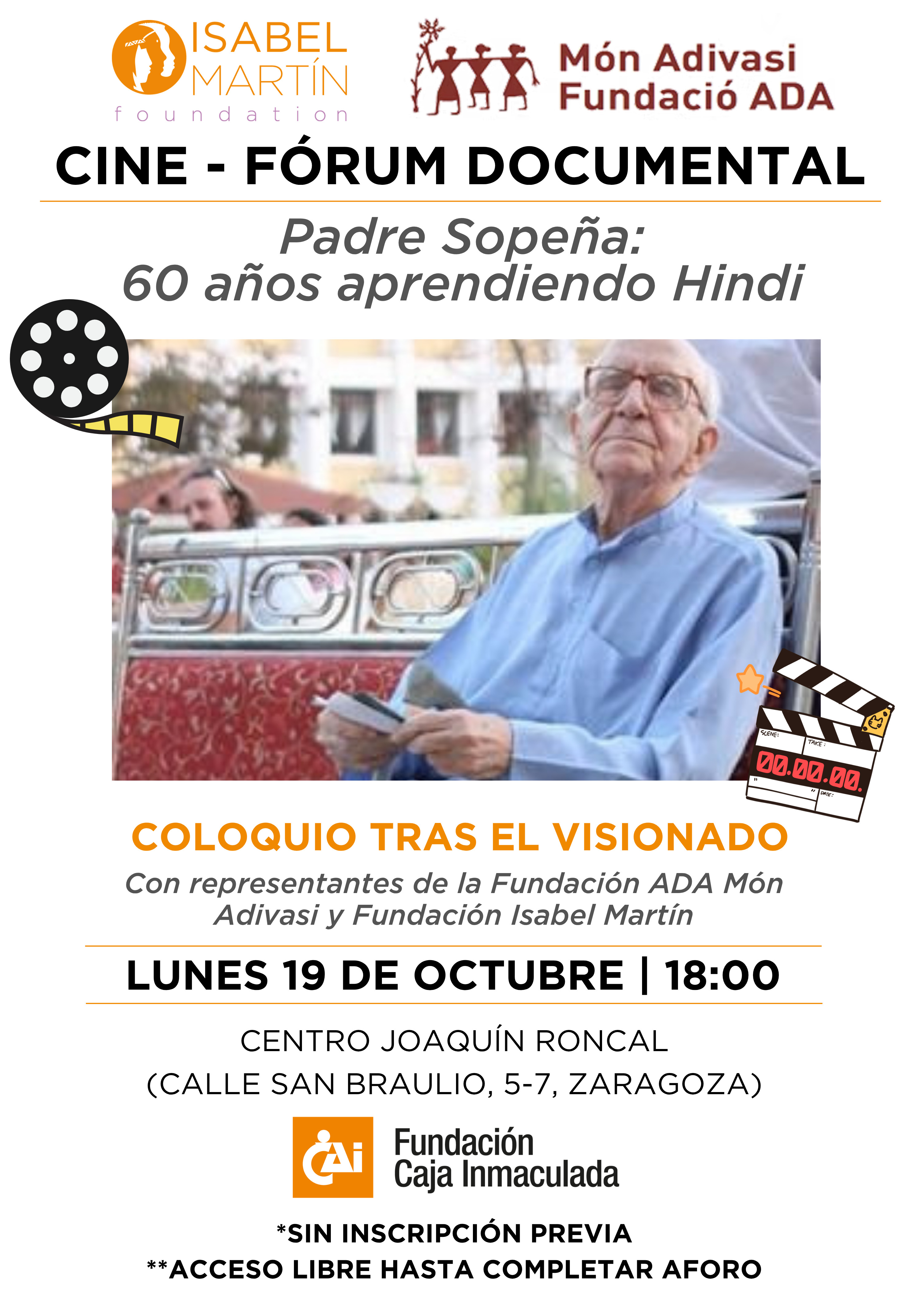 Cineforum. "Father Sopeña: 60 años aprendiendo hindi". Fundación Isabel Martín